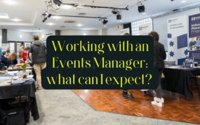 Working with an Events Manager: what can I expect? 