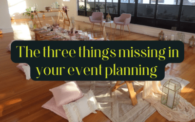 The three things missing in your event planning 
